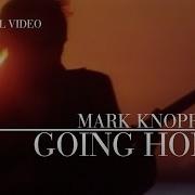 Mark Knopfler Going Home Theme Of The Local Hero