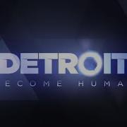 Detroit Become Human Official Soundtrack 19 Tracks