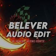 Believer Remix Edit Audio