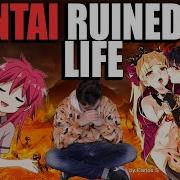 Hentai Is Life