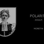 Moretin Assalm Polarity