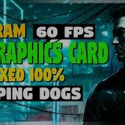 Sleeping Dogs Fps Fix Pc