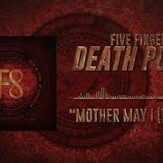 Five Finger Death Punch Mother May I Tic Toc