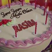 Happy Birthday Rasim