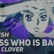 Black Clover Opening 4 Guess Who Is Back English Cover