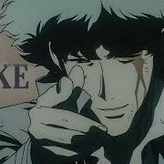 Spike Spiegel Amv