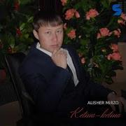 Alisher Mirzo Hayot Алишер Мирзо Хаёт Music Version