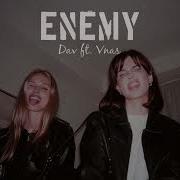 Vnas Enemy Remix