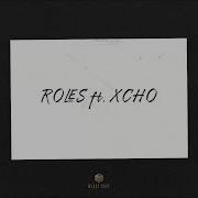 Roles Xcho Remix