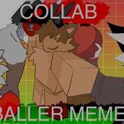 Baller Animation Meme