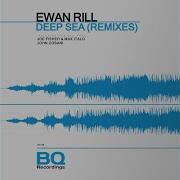 Ewan Rill Deep Sea