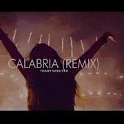 Calabria Remix Teddy Specter Alex Gaudino
