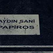 Papiros 2020 Aydin Sani