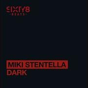 Miki Stentella Dark Benny Camaro Extended Remix