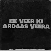 Veer Ki Ardaas Veera