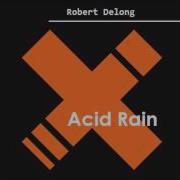 Acid Rain Robert Delong