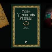 Yüzüklerin Efendisi J R R Tolkien Yüzük Kardeşliği I Ki Kule Kralın