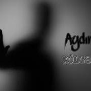 Aydin Sani Kolge Mp3 Yukle