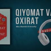 Qiyomat Va Oxirat Audio