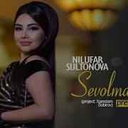 Nilufar Sultonova Sevolmading Нилуфар Султонова Севолмадинг Official Music