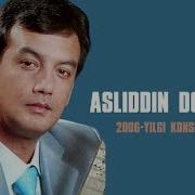 Asliddin Do Stov 2006 Yilgi Konsert Dasturi