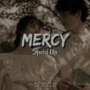 Mercy Shawn Mendes Speed Up Remix