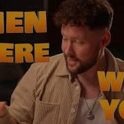 Calum Scott Then There Was You