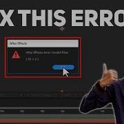 After Effects Error Invalid Filter Element Aex Could Not Be Loaded