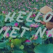 Hd Chào Việt Nam Thùy Chi Hello Viet Nam