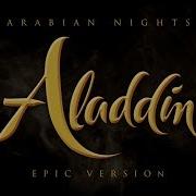 Arabian Nights Epic Version