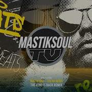 Mastiksoul Tou Na Moda The King Is Back Remix