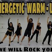 We Will Rock You Warm Up Routine Akshay Jain