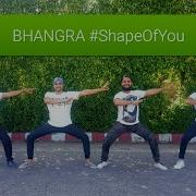 Bhangra On Shape Of You Dhol Remix Ed Sheeran Way Of Bhangra 2017