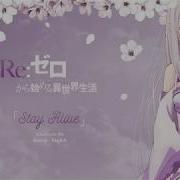 Stay Alive Re Zero