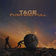 Push And Pull Tage