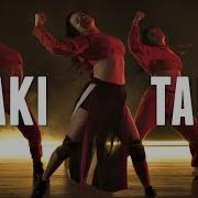 Taki Taki Dance Choreography Dj Snake