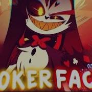 Nightcore Poker Face Deeper Version Hazbin Hotel Husk
