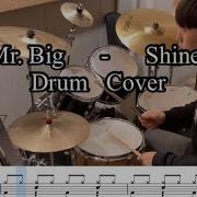 Mr Big Shine Drum Cover