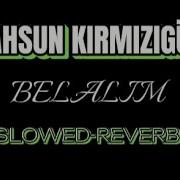 Belalim Slowed