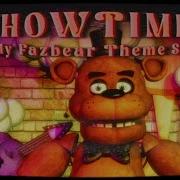 Fnaf Song Showtime Freddy Fazbear S Pizza Theme Instrumental