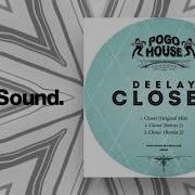 Deelay Closer Remix 1