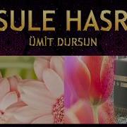 Ümit Dursun Resule Hasret