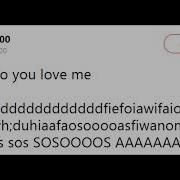 She Say Do You Love Me Meme Original