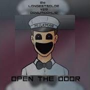 Open The Door That S Not My Neighbor Song Feat Dayumdahlia Speed Up