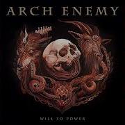 Arch Enemy Will To Power Full Album 2017