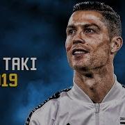 Cristiano Ronaldo 2019 Taki Taki Crazy Skills Goals Hd