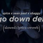 Go Down Slowed