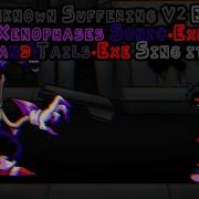 Fnf Wednesday Infidelity Cover Unknown Suffering V2 But Xenophases Sonic Exe And Tails Exe Sing It