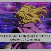 Jojo S Bizarre Adventure All Openings Updated 1 9 99 Hd