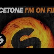 Vicetone I M On Fire Radio Edit